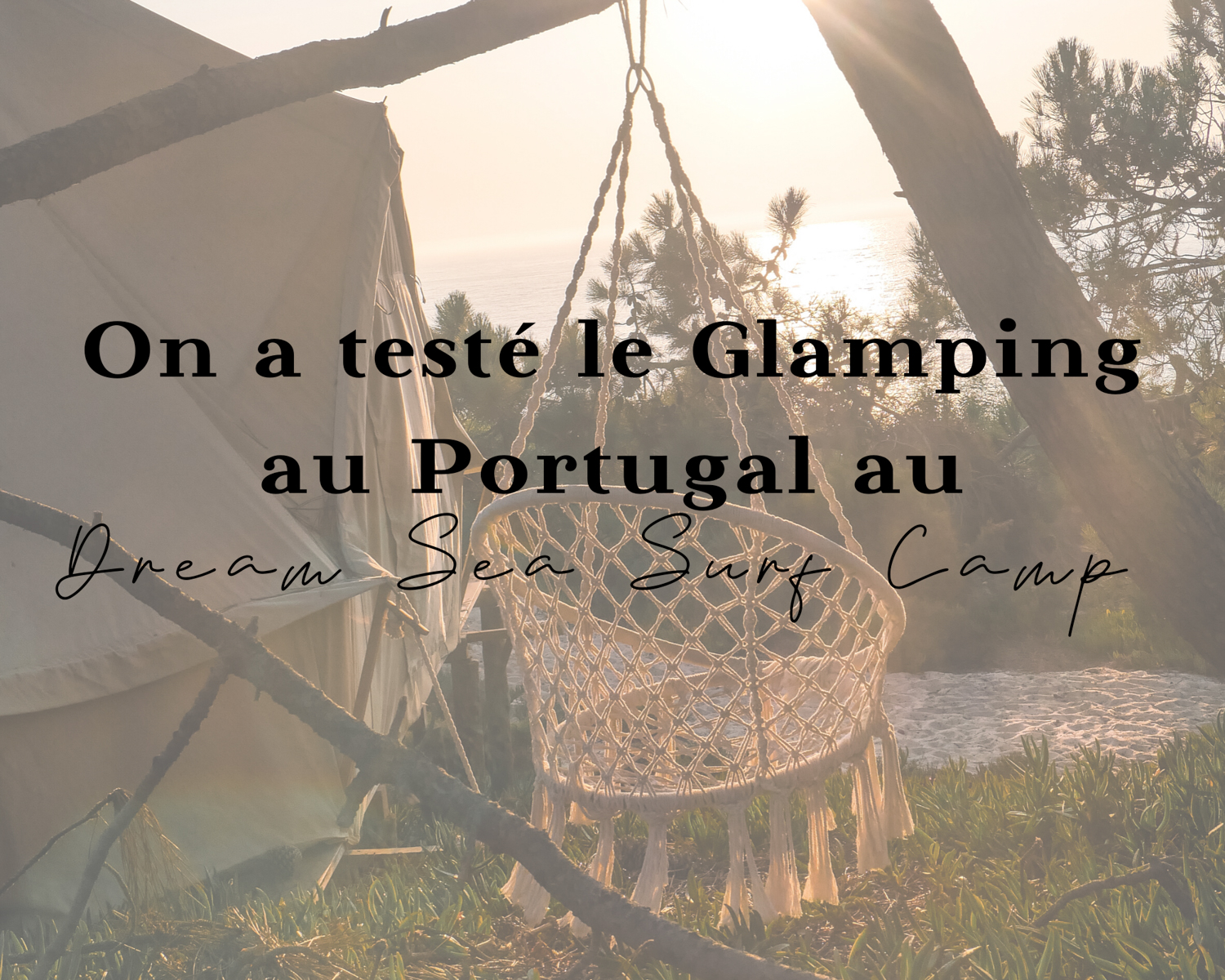 glamping Portugal