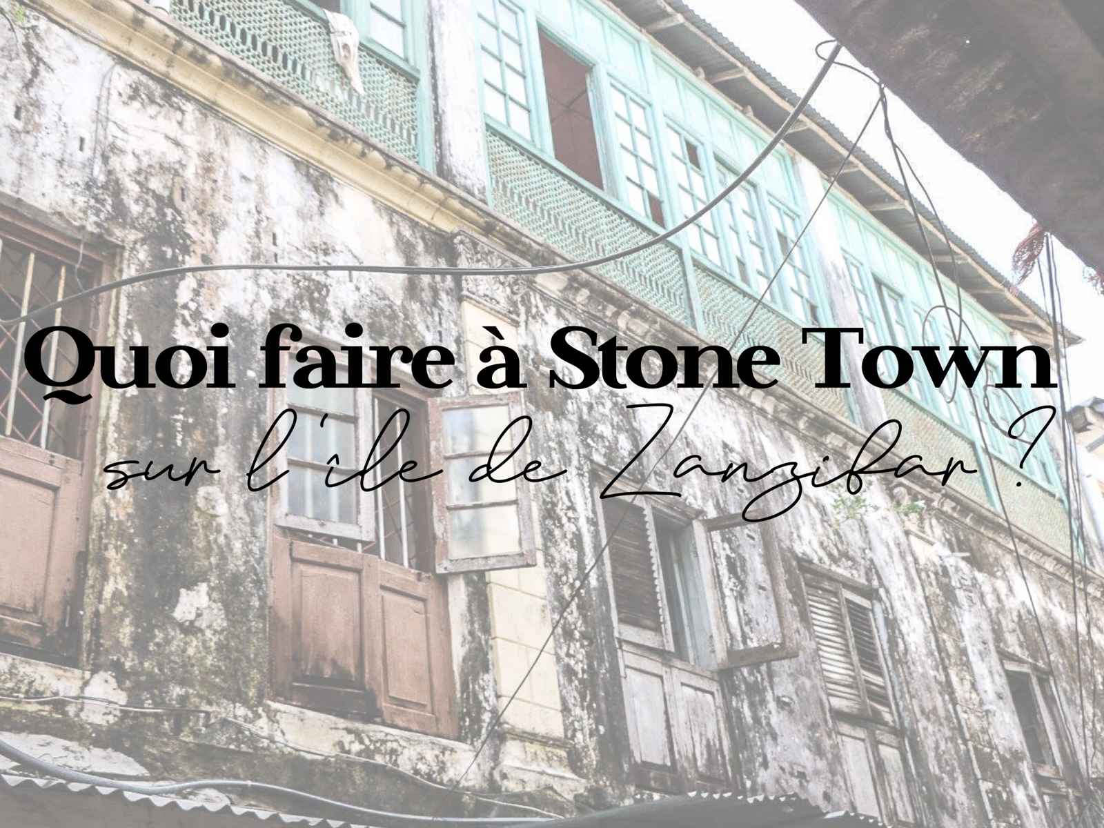 city guide stone town zanzibar